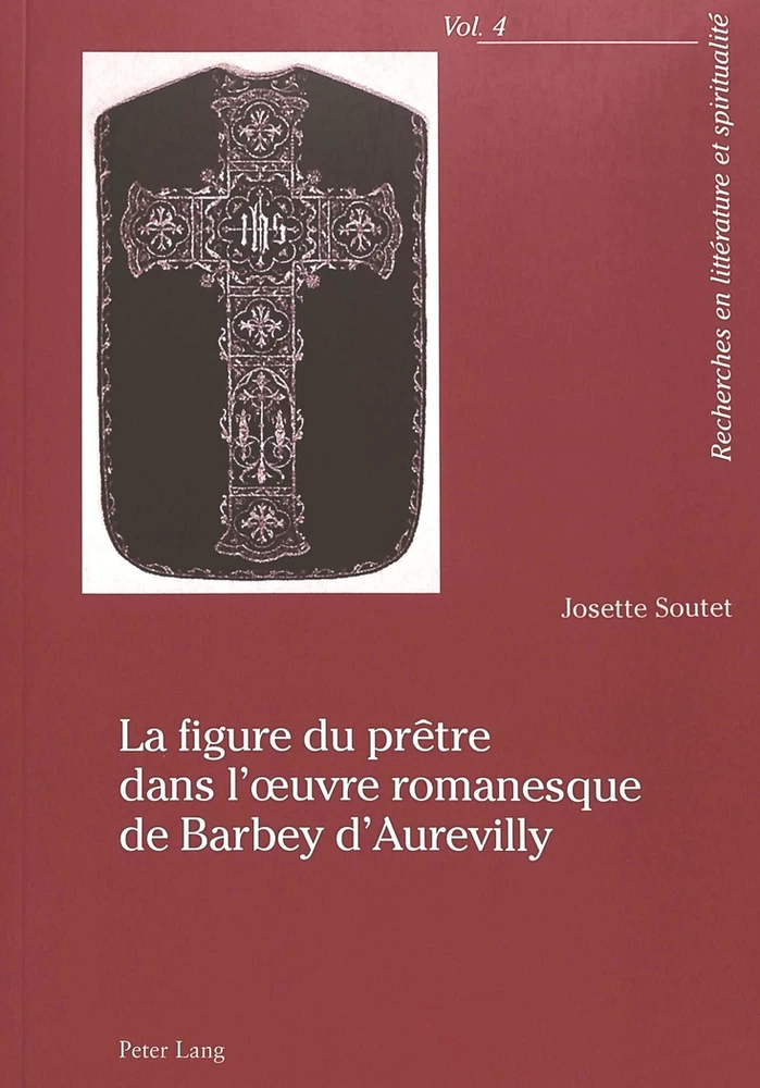 Titre: La figure du prêtre dans l’œuvre romanesque de Barbey d’Aurevilly