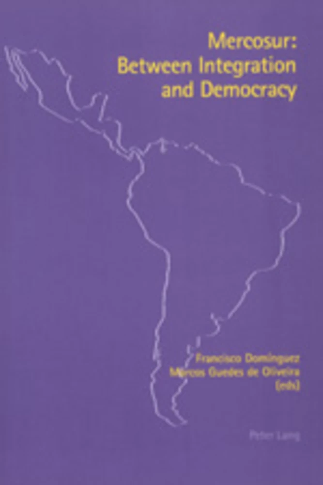 Title: Mercosur: Between Integration and Democracy