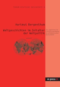Title: Weltgeschichten im Zeitalter der Weltpolitik