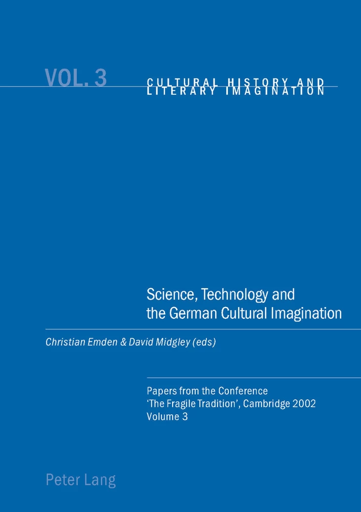 Title: Science, Technology and the German Cultural Imagination