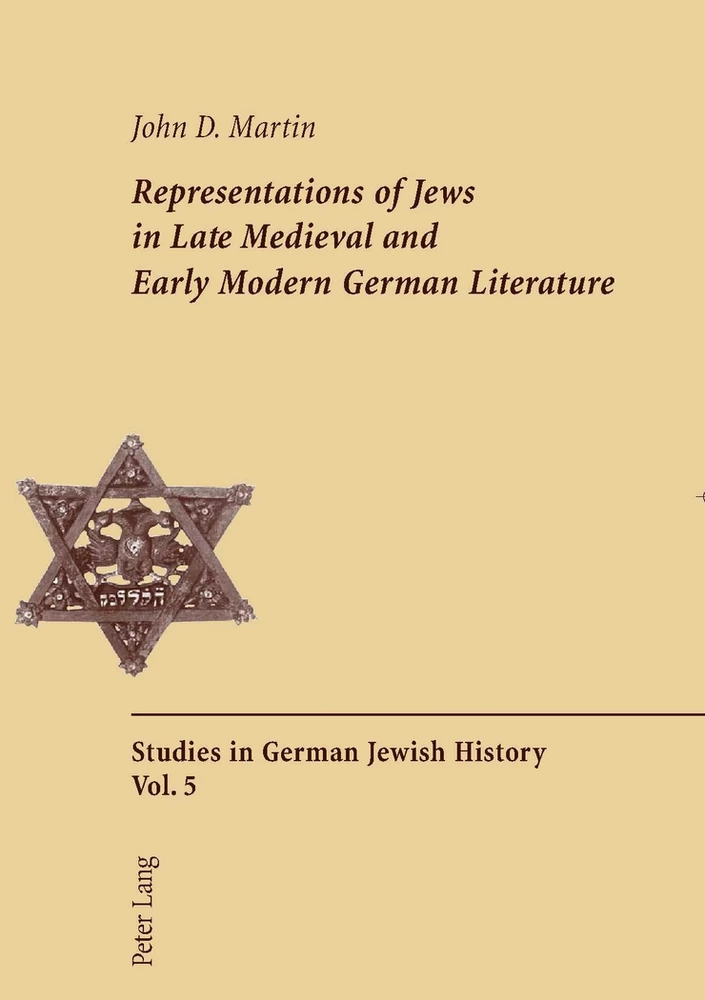 Title: Representations of Jews in Late Medieval and Early Modern German Literature