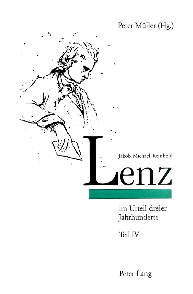 Titel: Jakob Michael Reinhold Lenz im Urteil dreier Jahrhunderte