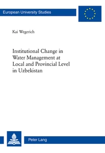 Title: Institutional Change in Water Management at Local and Provincial Level in Uzbekistan