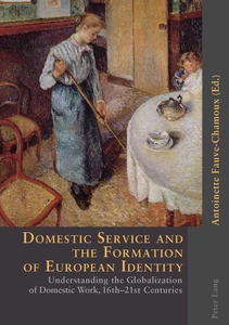 Title: Domestic Service and the Formation of European Identity