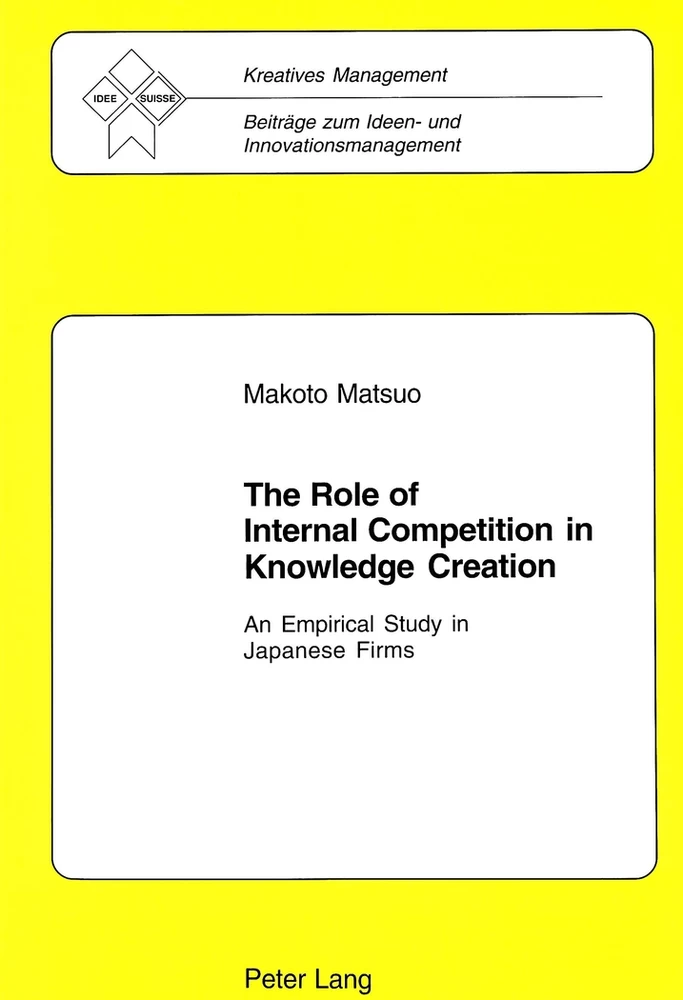Title: The Role of Internal Competition in Knowledge Creation