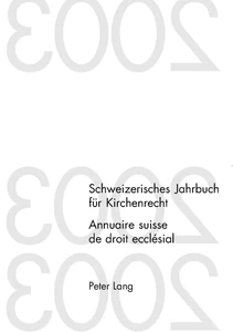 Title: Schweizerisches Jahrbuch für Kirchenrecht. Band 9 (2004)- Annuaire suisse de droit ecclésial. Volume 9 (2004)