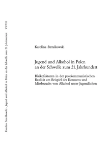 Titel: Jugend und Alkohol in Polen an der Schwelle zum 21. Jahrhundert