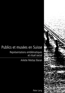 Titre: Publics et musées en Suisse