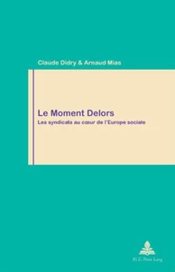 Title: Le Moment Delors