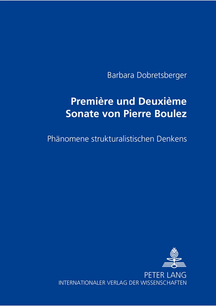 Titel: «Première» und «Deuxième Sonate» von Pierre Boulez