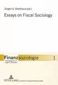 Title: Essays on Fiscal Sociology
