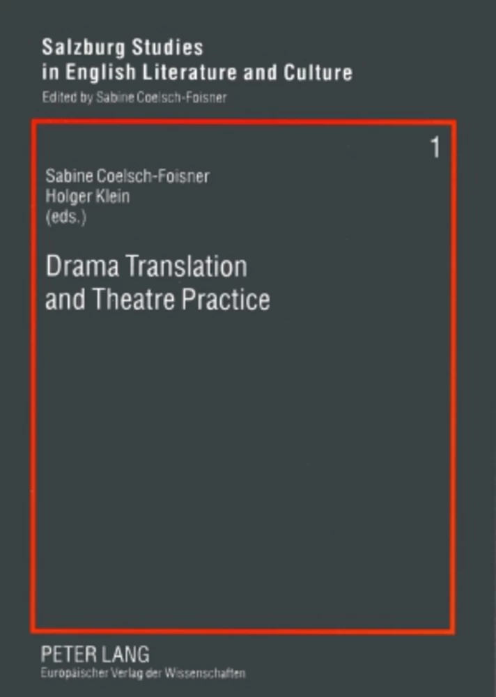 Title: Drama Translation and Theatre Practice