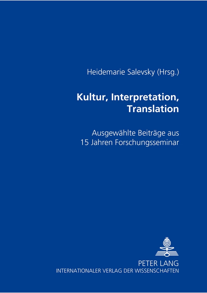 Titel: Kultur, Interpretation, Translation