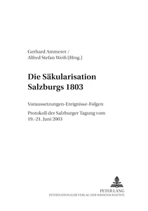 Titel: Die Säkularisation Salzburgs 1803