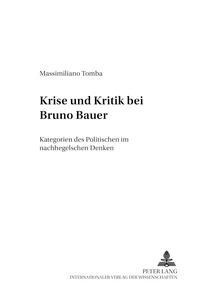 Titel: Krise und Kritik bei Bruno Bauer