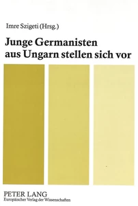 Title: Junge Germanisten aus Ungarn stellen sich vor