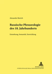 Title: Russische Phraseologie des 18. Jahrhunderts