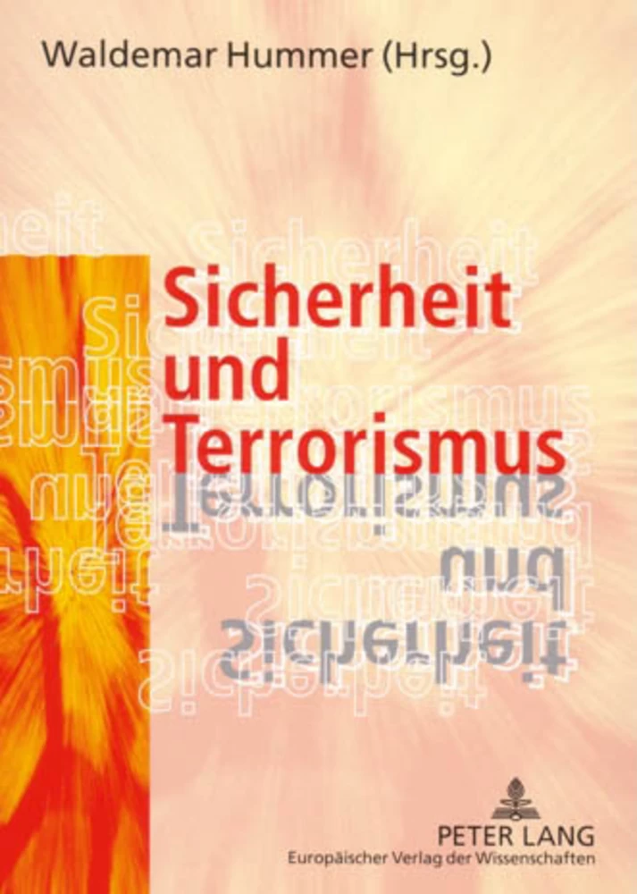 Titel: Sicherheit und Terrorismus