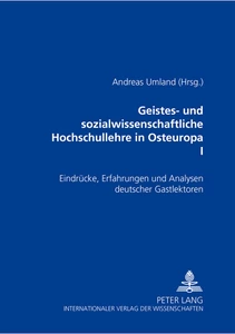 Titel: Geistes- und sozialwissenschaftliche Hochschullehre in Osteuropa I