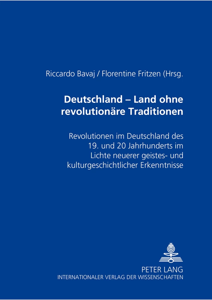 Titel: Deutschland – ein Land ohne revolutionäre Traditionen?