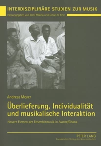 Title: Überlieferung, Individualität und musikalische Interaktion