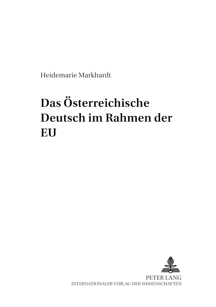 Titel: Das Österreichische Deutsch im Rahmen der EU