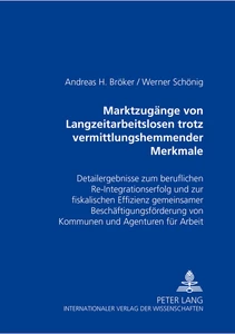 Title: Marktzugänge von Langzeitarbeitslosen trotz vermittlungshemmender Merkmale