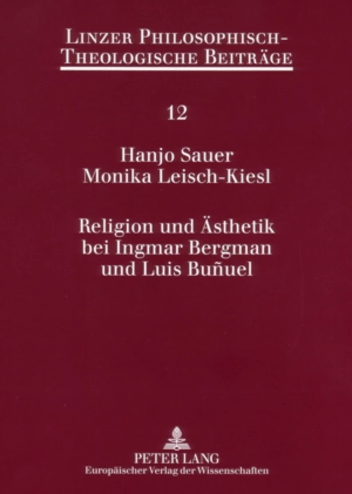 Titel: Religion und Ästhetik bei Ingmar Bergman und Luis Buñuel