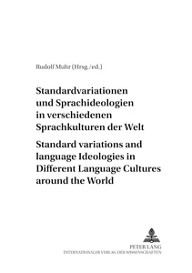 Title: Standardvariationen und Sprachideologien in verschiedenen Sprachkulturen der Welt- Standard Variations and Language Ideologies in Different Language Cultures around the World