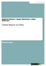 Titre: Culture Report on China 