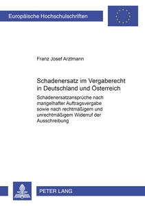Titel: Schadenersatz im Vergaberecht in Deutschland und Österreich