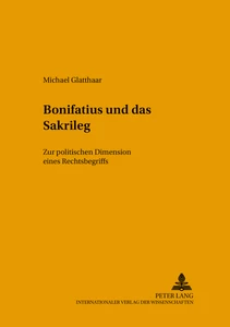Title: Bonifatius und das Sakrileg