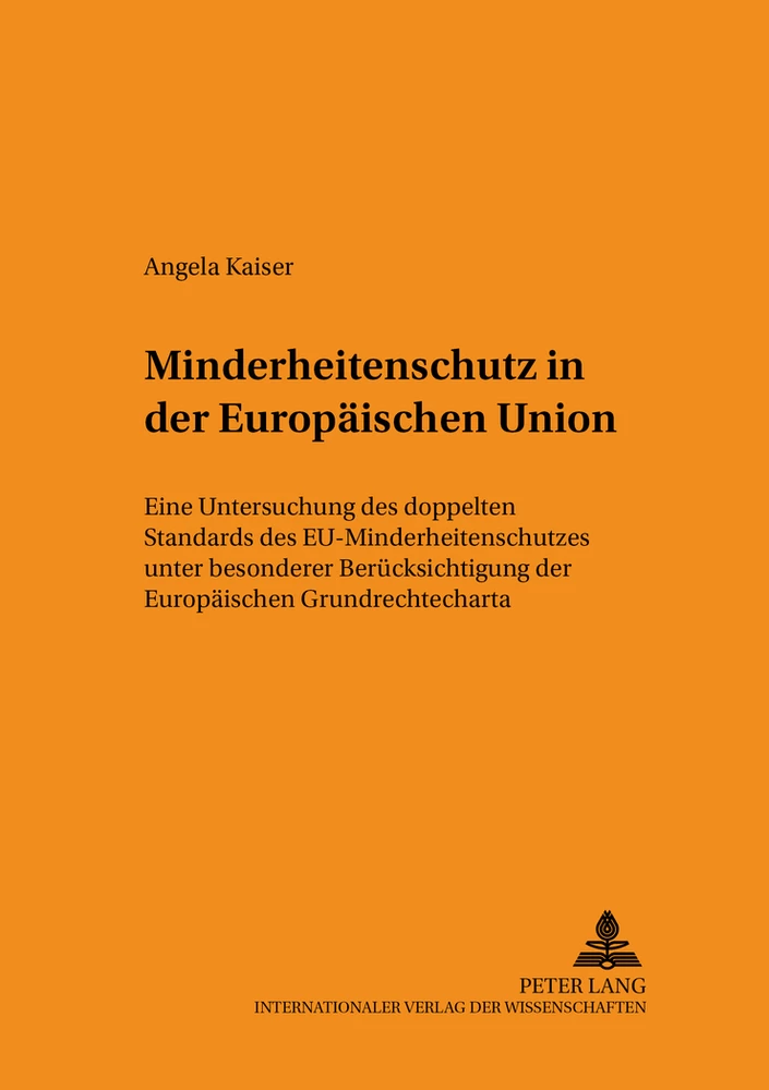 Titel: Minderheitenschutz in der Europäischen Union