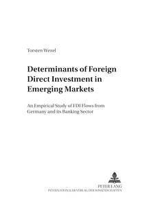 Title: Determinants of Foreign Direct Investment in Emerging Markets