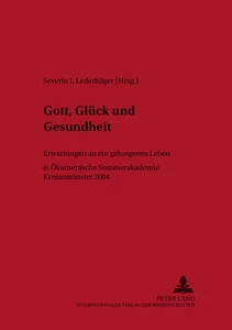Title: Gott, Glück und Gesundheit