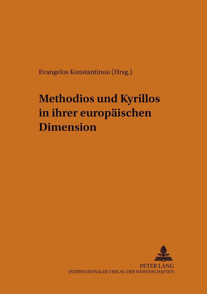 Titel: Methodios und Kyrillos in ihrer europäischen Dimension