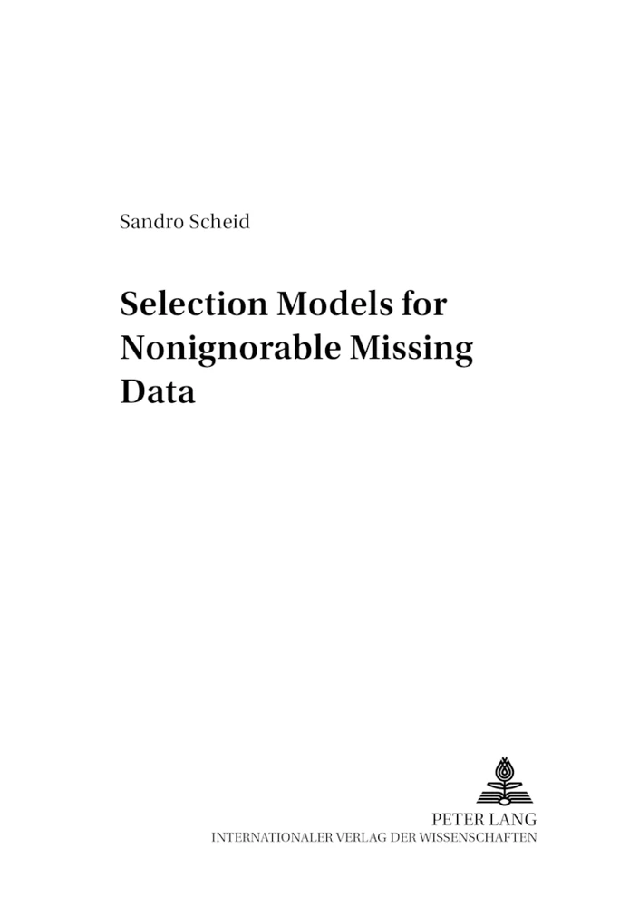 Title: Selection Models for Nonignorable Missing Data