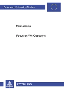Title: Focus on «Wh»-Questions