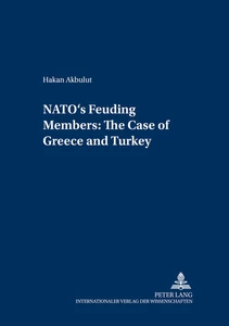 Title: NATO’s Feuding Members: The Cases of Greece and Turkey