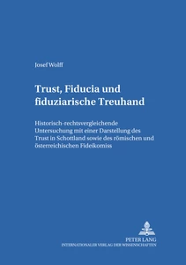 Titel: Trust, Fiducia und fiduziarische Treuhand