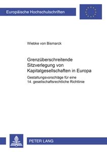 Title: Grenzüberschreitende Sitzverlegung von Kapitalgesellschaften in Europa