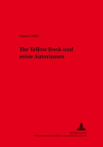 Titel: «The Yellow Book» und seine Autorinnen