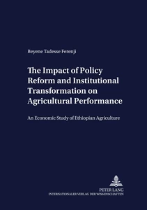 Title: The Impact of Policy Reform and Institutional Transformation on Agricultural Performance