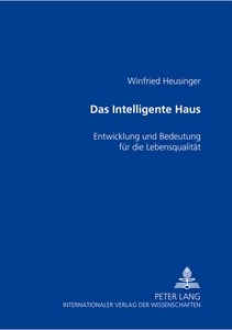 Title: Das «Intelligente Haus»