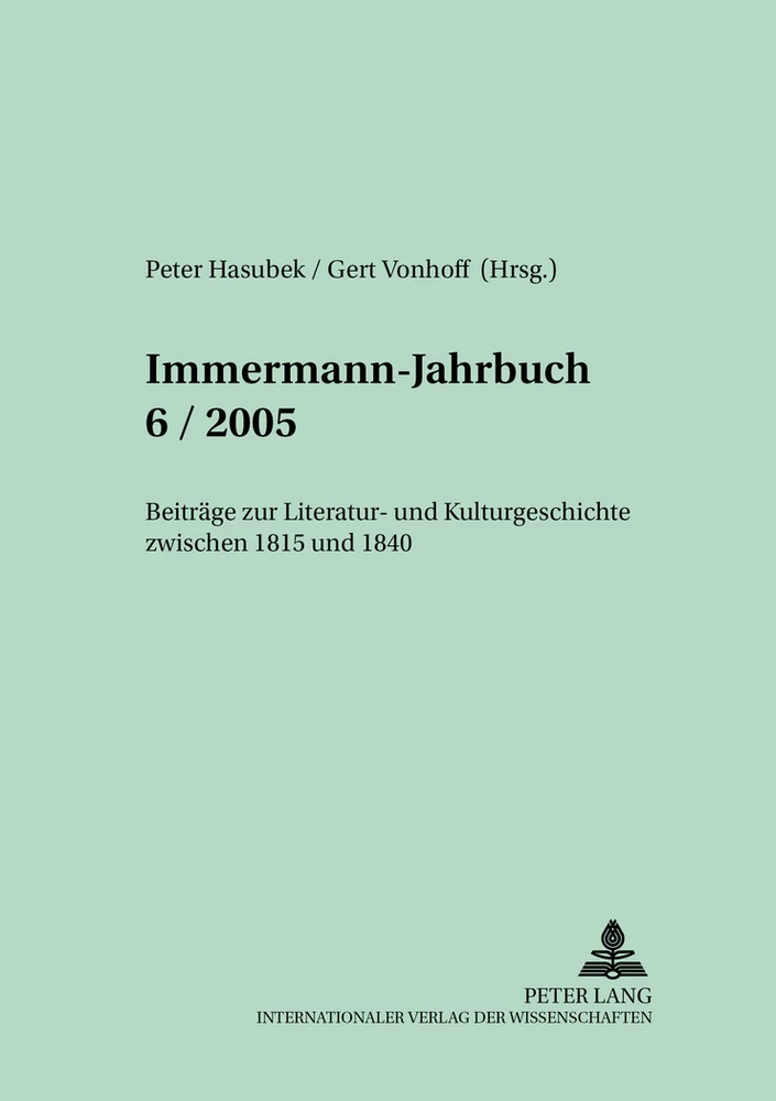 Titel: Immermann-Jahrbuch 6/2005-