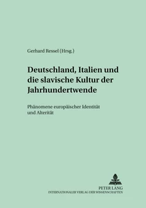 Title: Deutschland, Italien und die slavische Kultur der Jahrhundertwende
