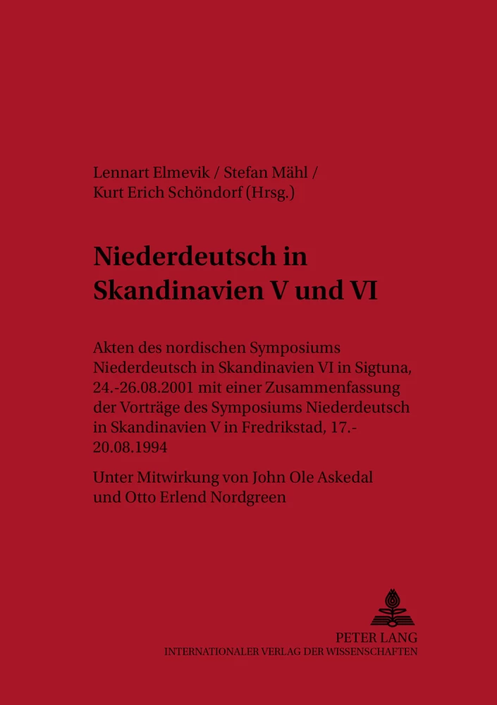Titel: Niederdeutsch in Skandinavien V und VI