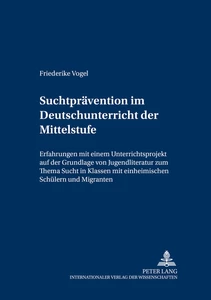 Titel: Suchtprävention im Deutschunterricht der Mittelstufe