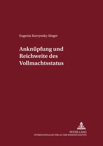 Title: Anknüpfung und Reichweite des Vollmachtsstatuts