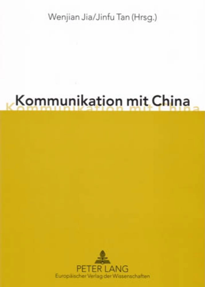 Titel: Kommunikation mit China